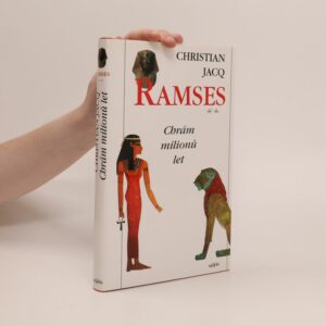 Ramses syn světla Christian Jacq